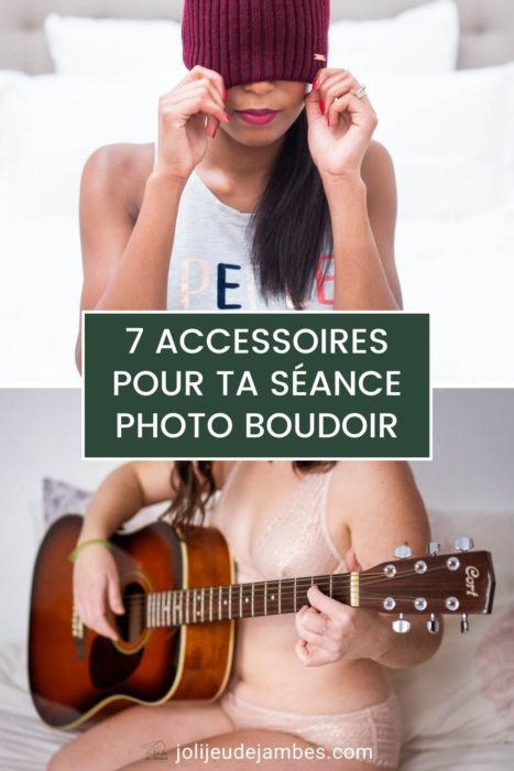 7 accessoires pour ta séance photo boudoir